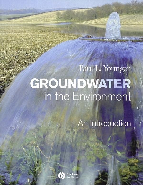 Groundwater In The Environment: An Introduction