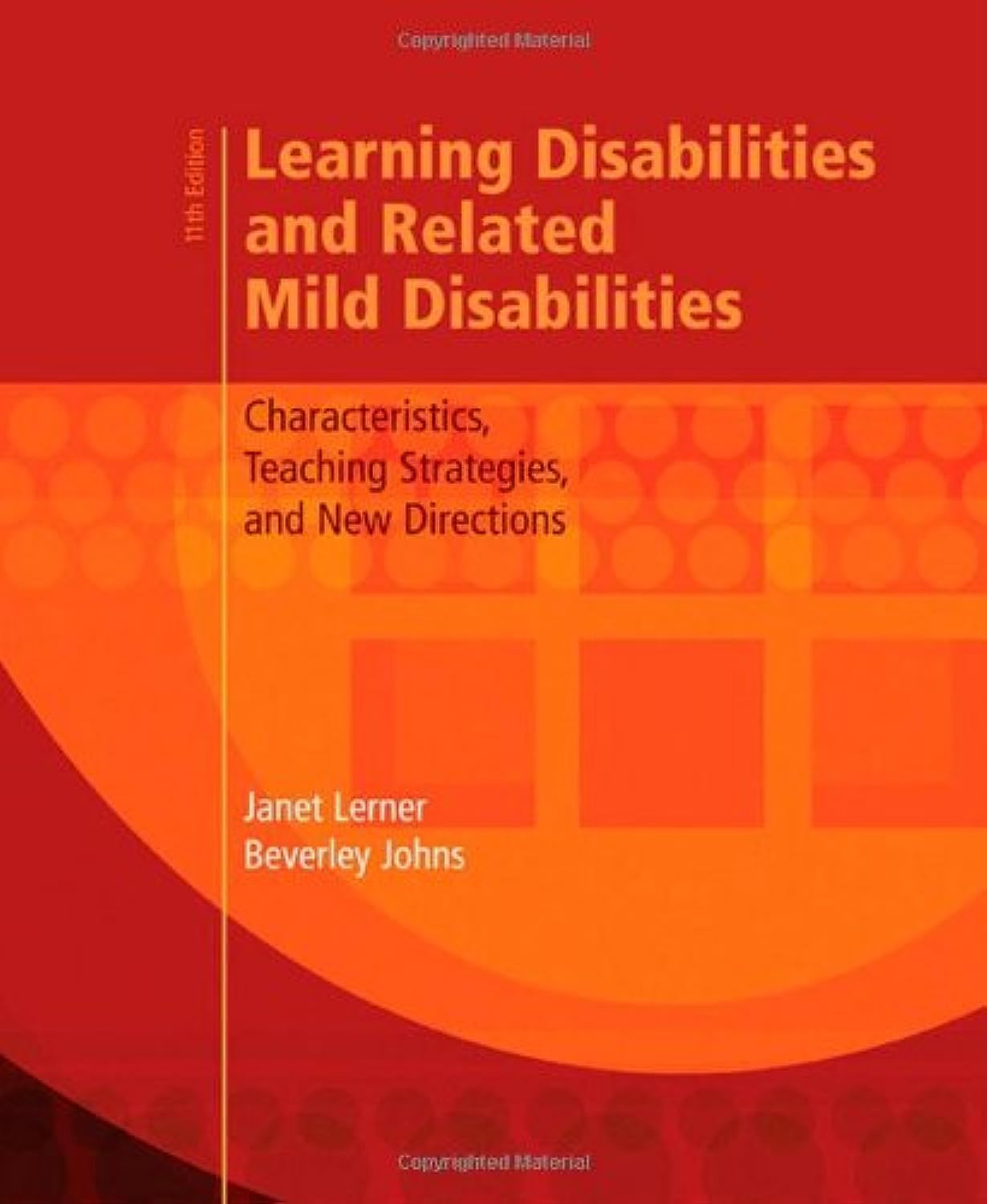 Learning Disabilities And Related Mild Disabilities: Characteristics, Teaching Strategies, And New Directions,New