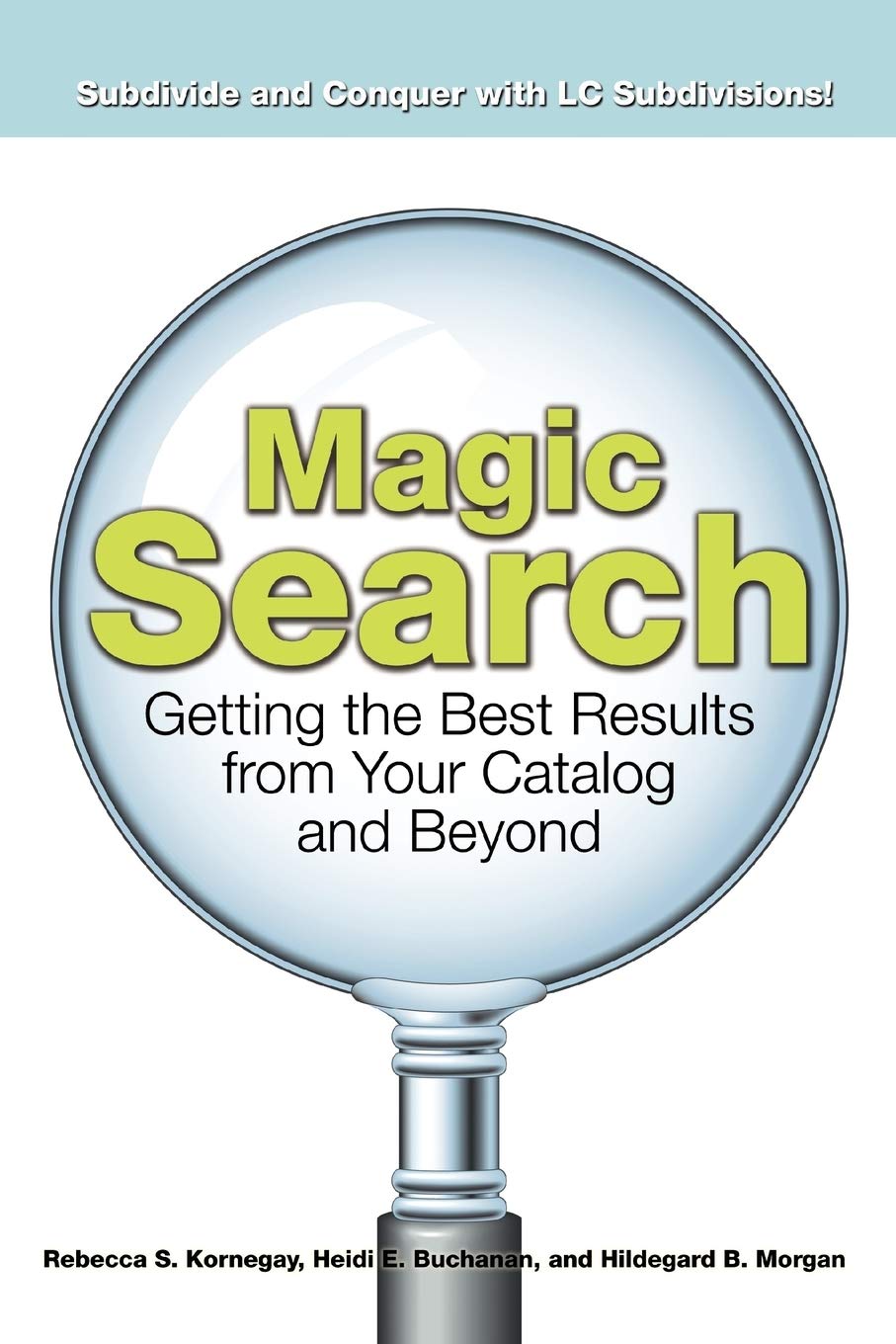 Magic Search: Getting The Best Results From Your Catalog And Beyond,New