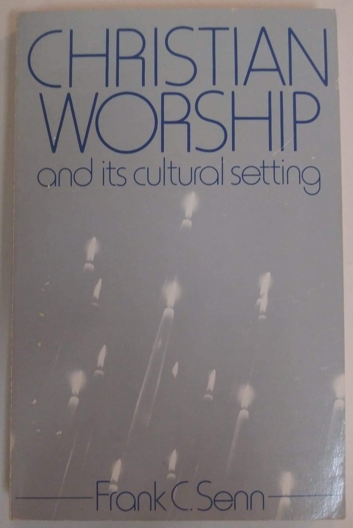 Christian worship and its cultural setting,Used