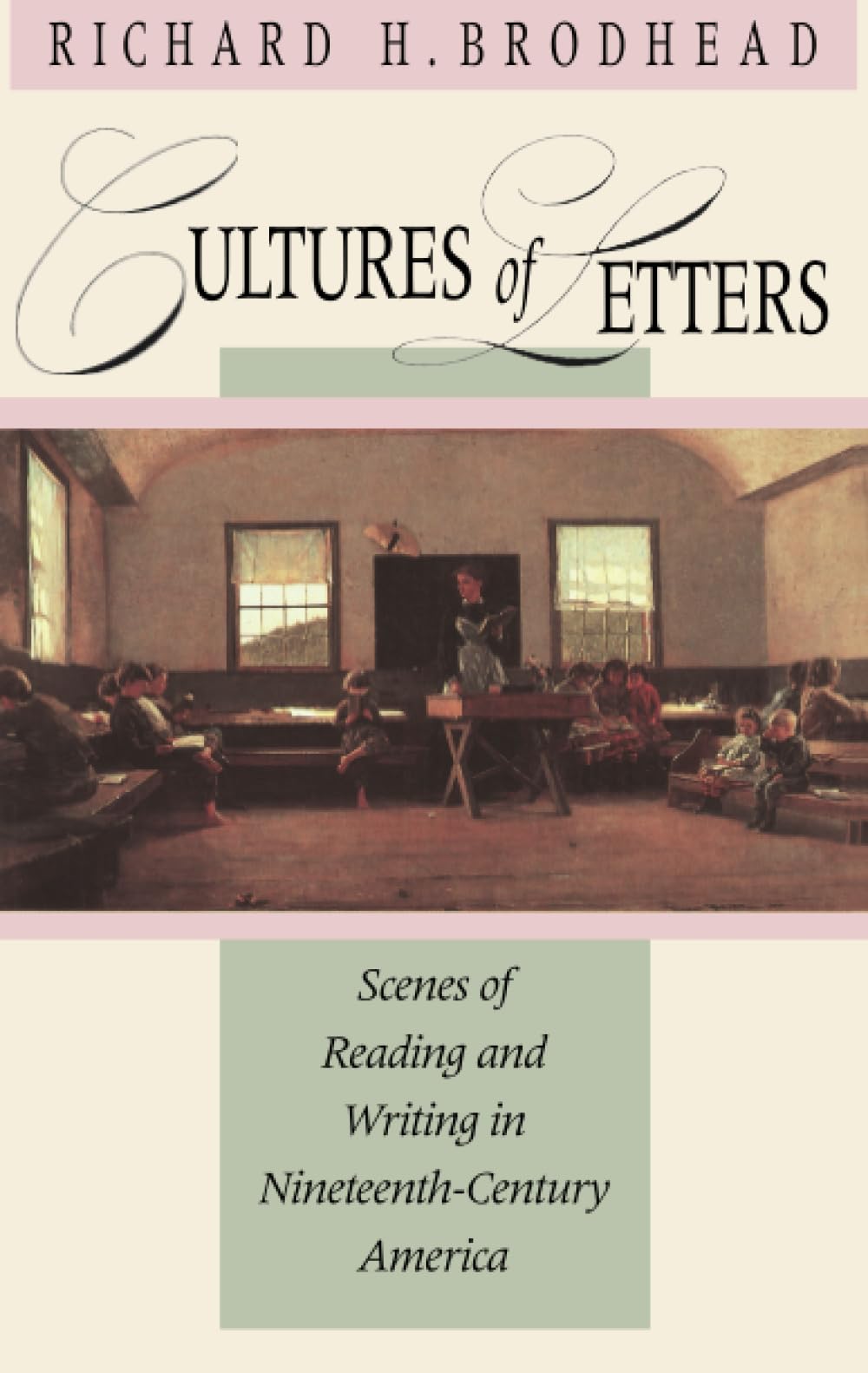 Cultures of Letters: Scenes of Reading and Writing in NineteenthCentury America,Used
