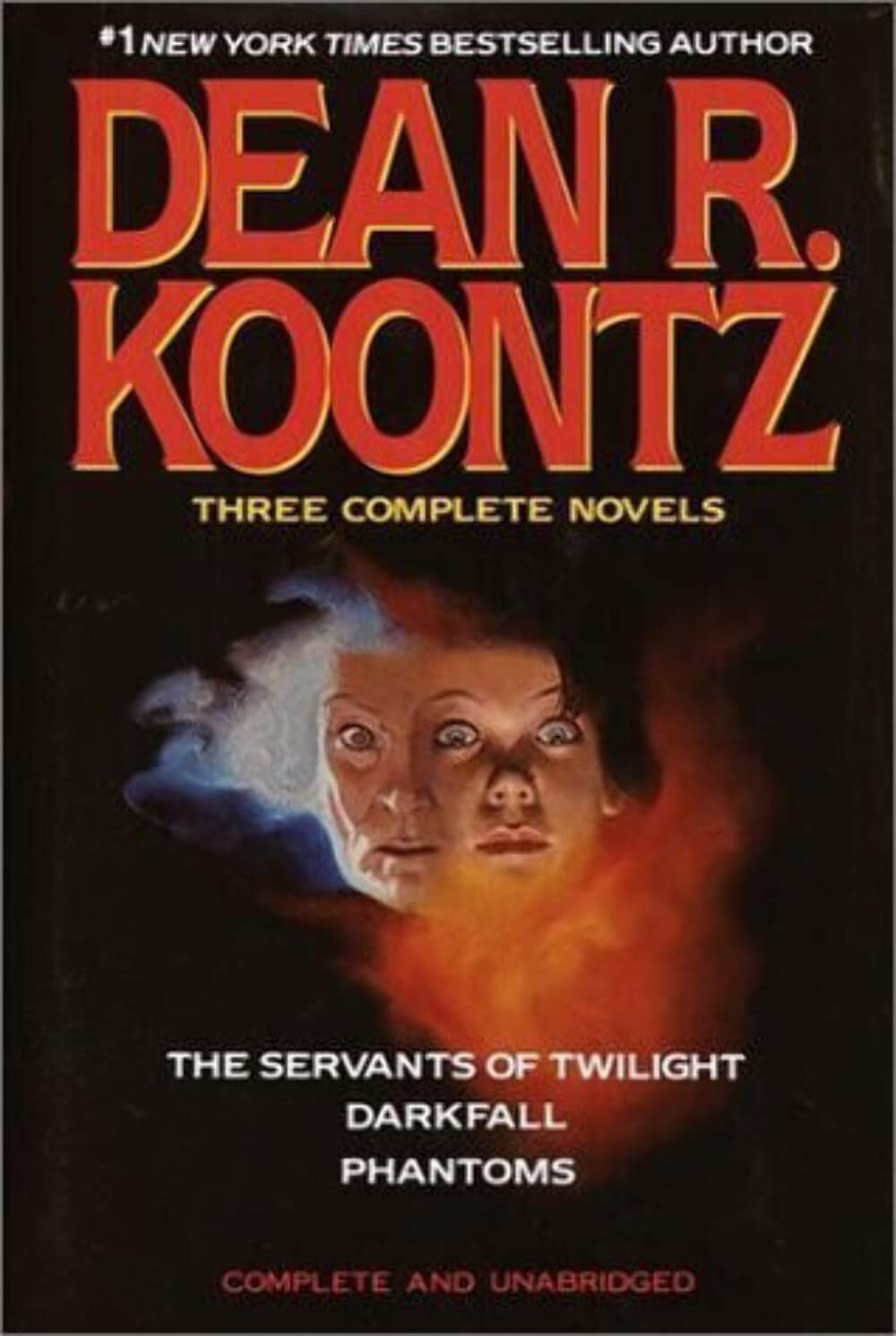 Three Complete Novels (The Servants of Twilight / Darkfall / Phantoms),Used