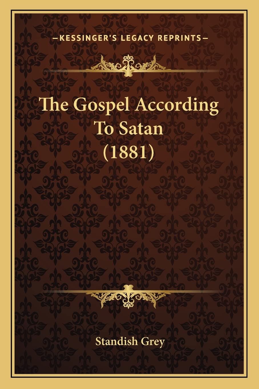 The Gospel According to Satan (1881),Used