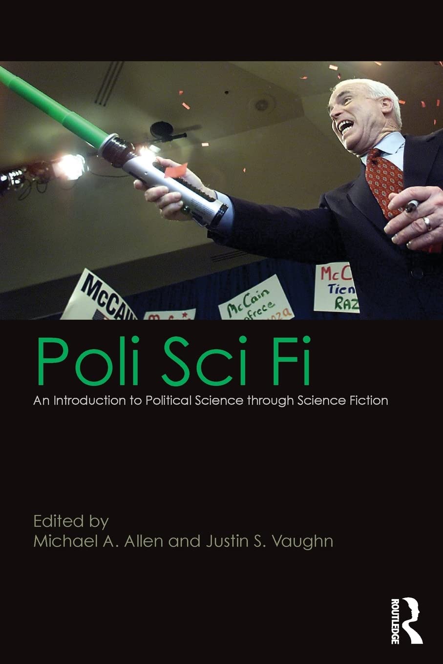 Poli Sci Fi: An Introduction to Political Science through Science Fiction,Used