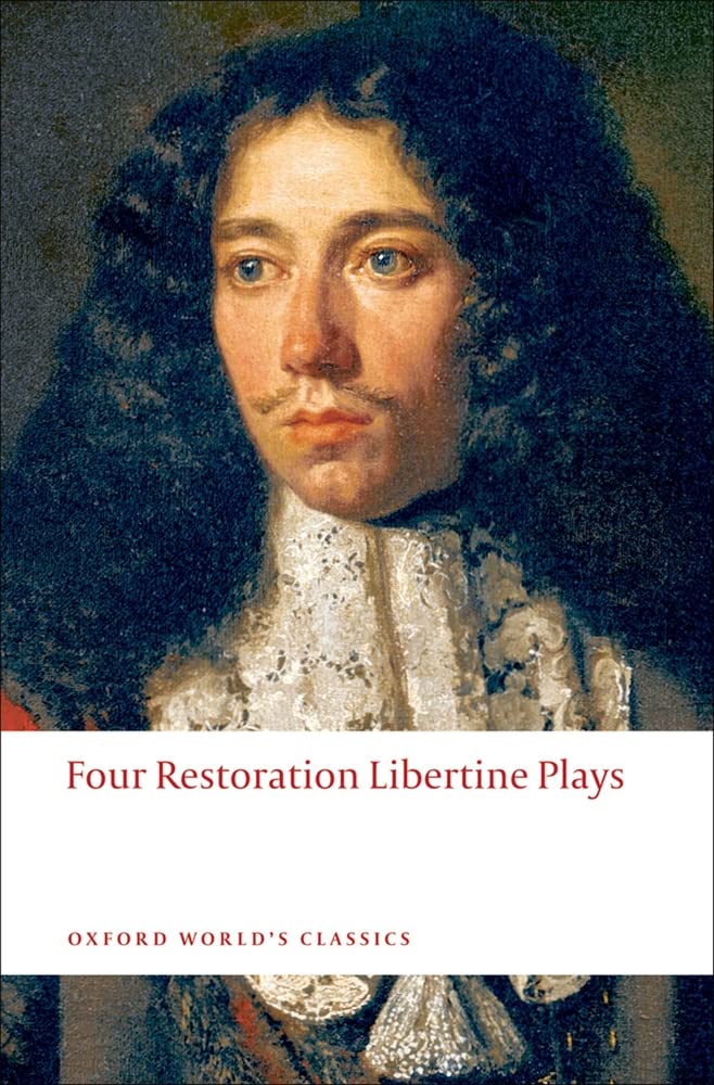 Four Restoration Libertine Plays (Oxford World's Classics),Used