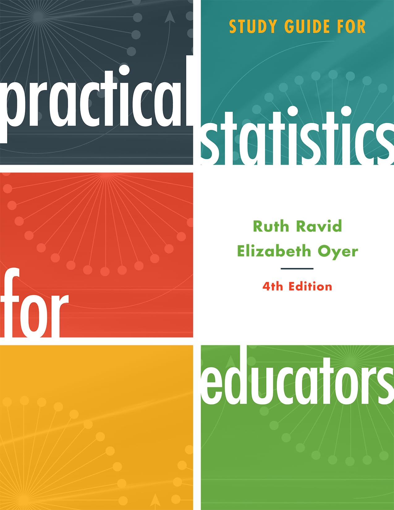 Study Guide for Practical Statistics for Educators,Used
