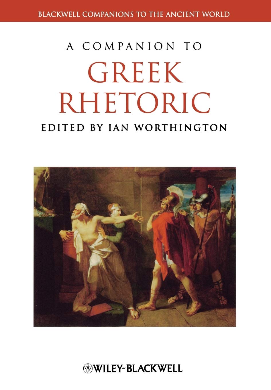 A Companion to Greek Rhetoric,Used