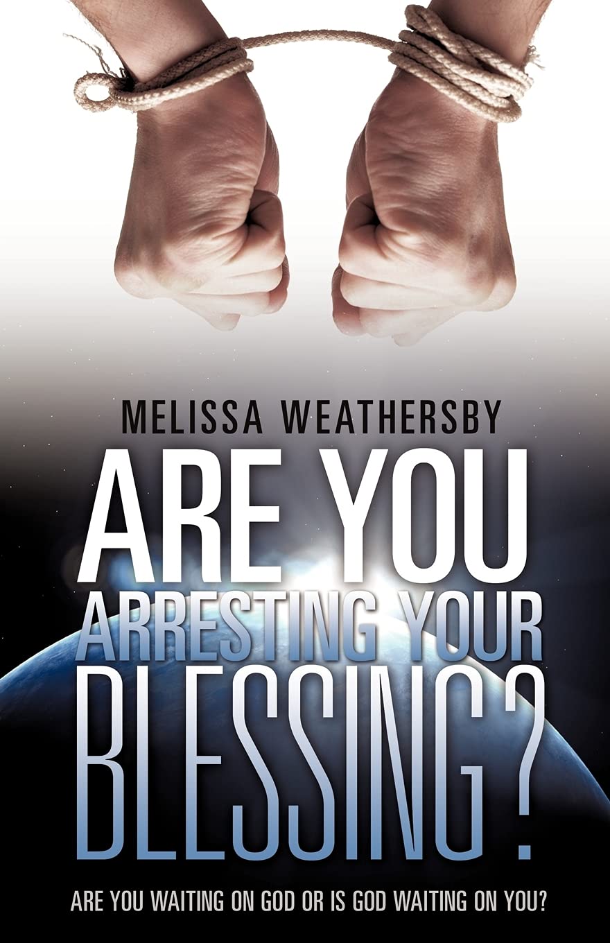 Are You Arresting Your Blessing?,Used