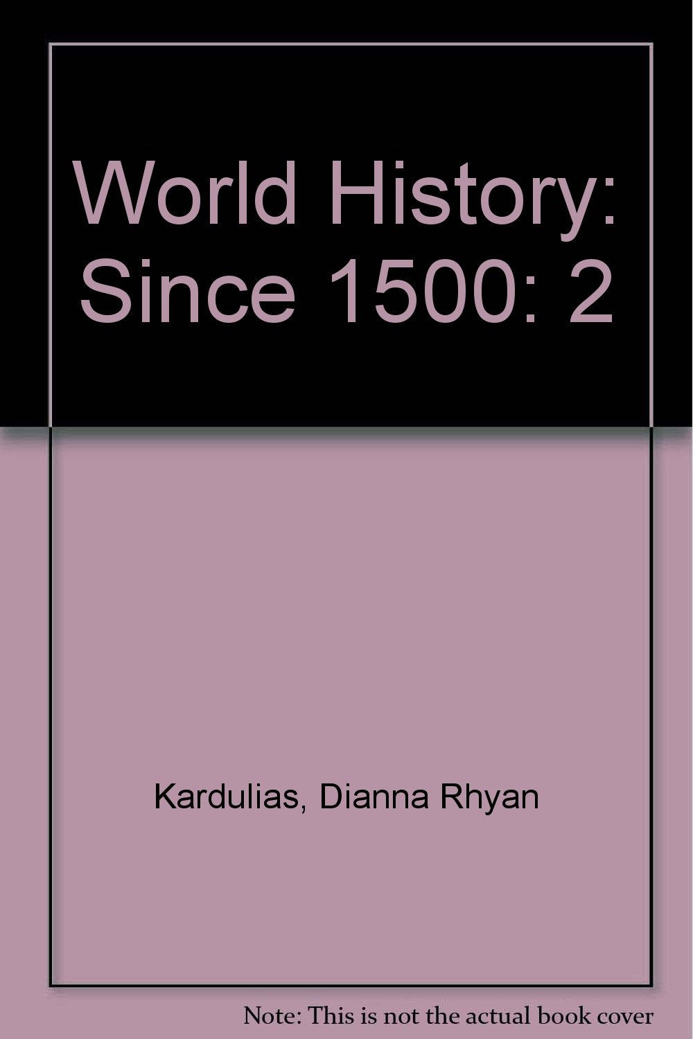Study Guide for World History Since 1500 (Volume II),Used