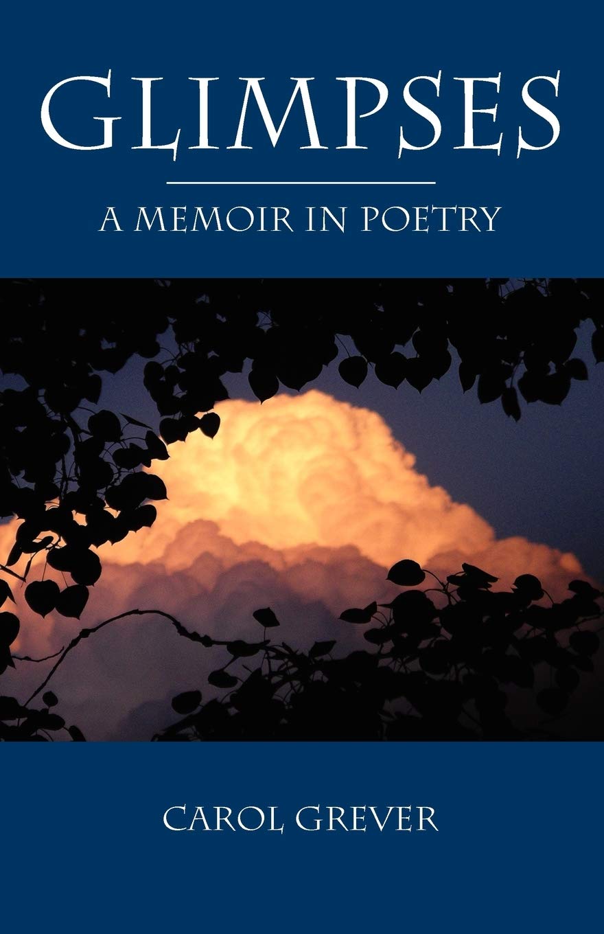 Glimpses: A Memoir In Poetry,Used