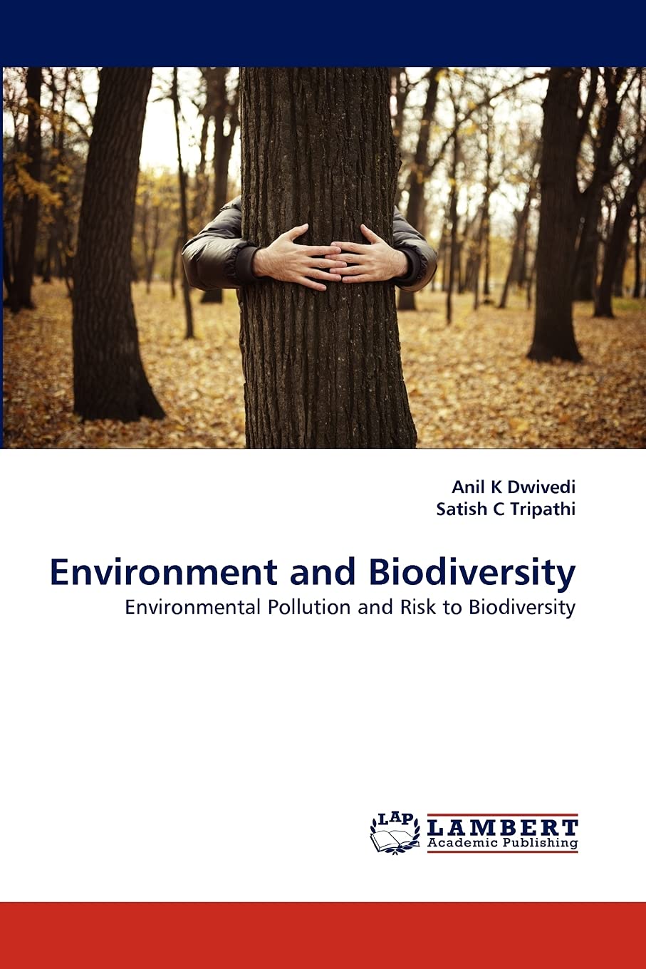 Environment and Biodiversity: Environmental Pollution and Risk to Biodiversity,Used