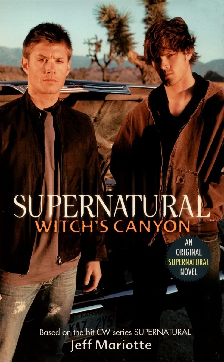 Supernatural: Witch'S Canyon (Supernatural Series, 2),Used