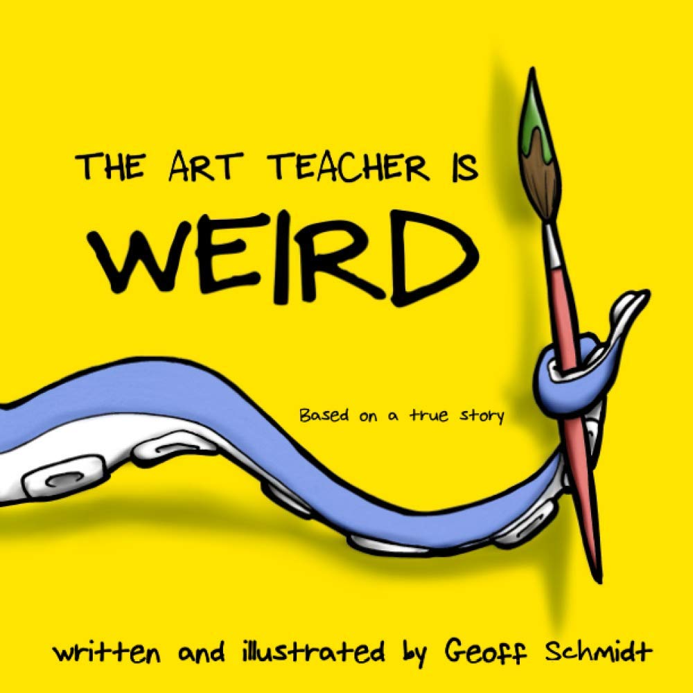 The Art Teacher is Weird,Used
