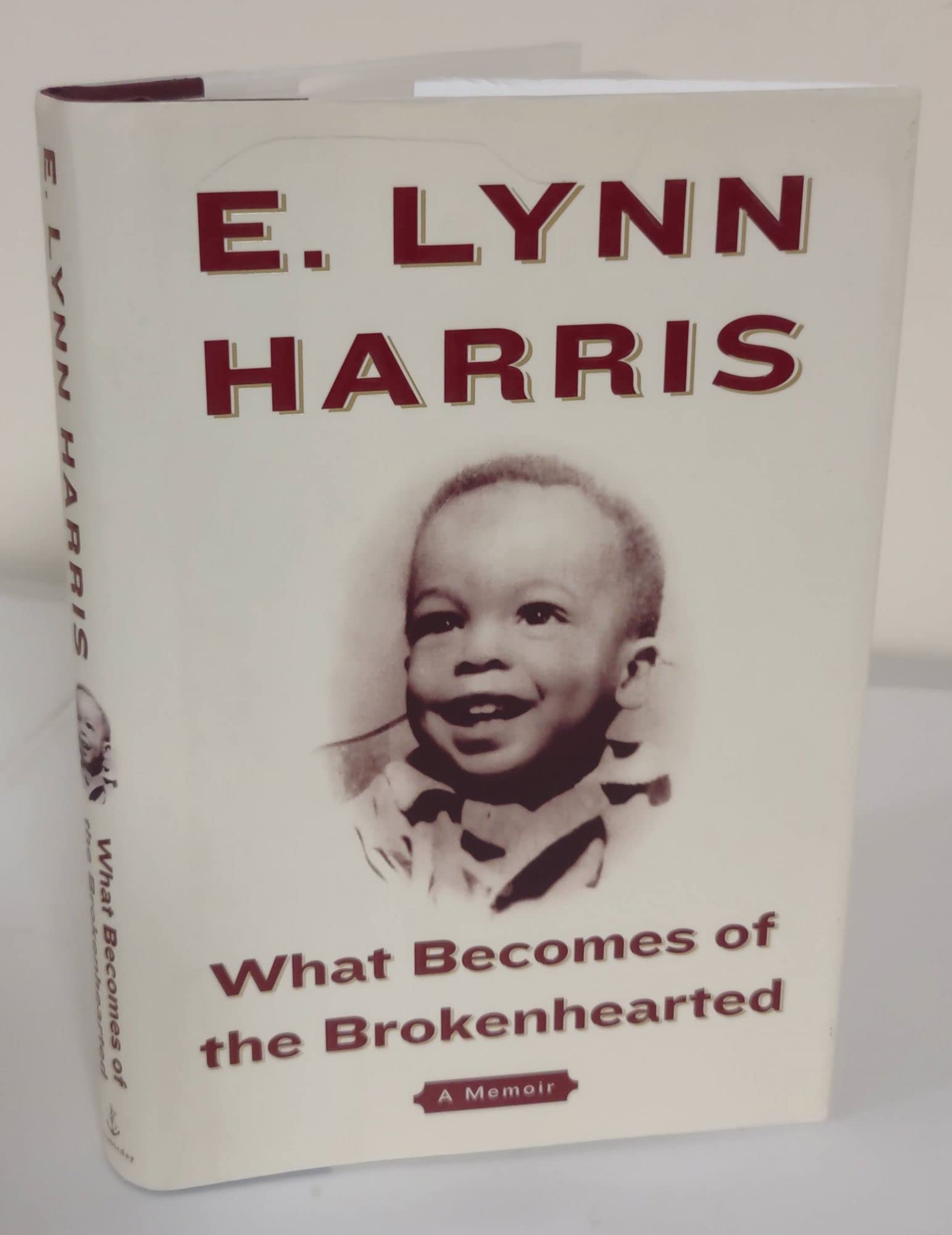 What Becomes Of The Brokenhearted: A Memoir