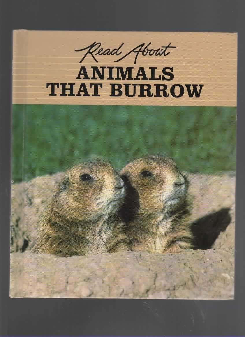 Animals That Burrow (Read About Animals),Used