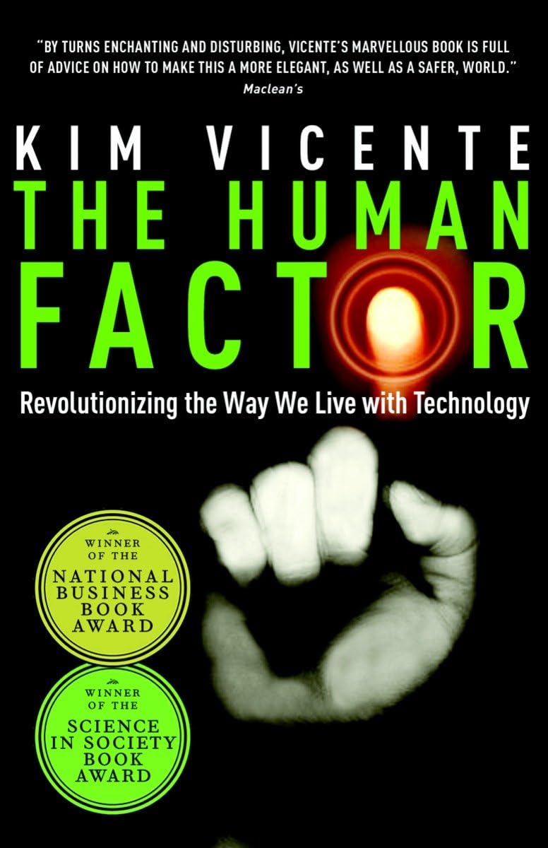 The Human Factor: Revolutionizing the Way We Live with Technology,Used