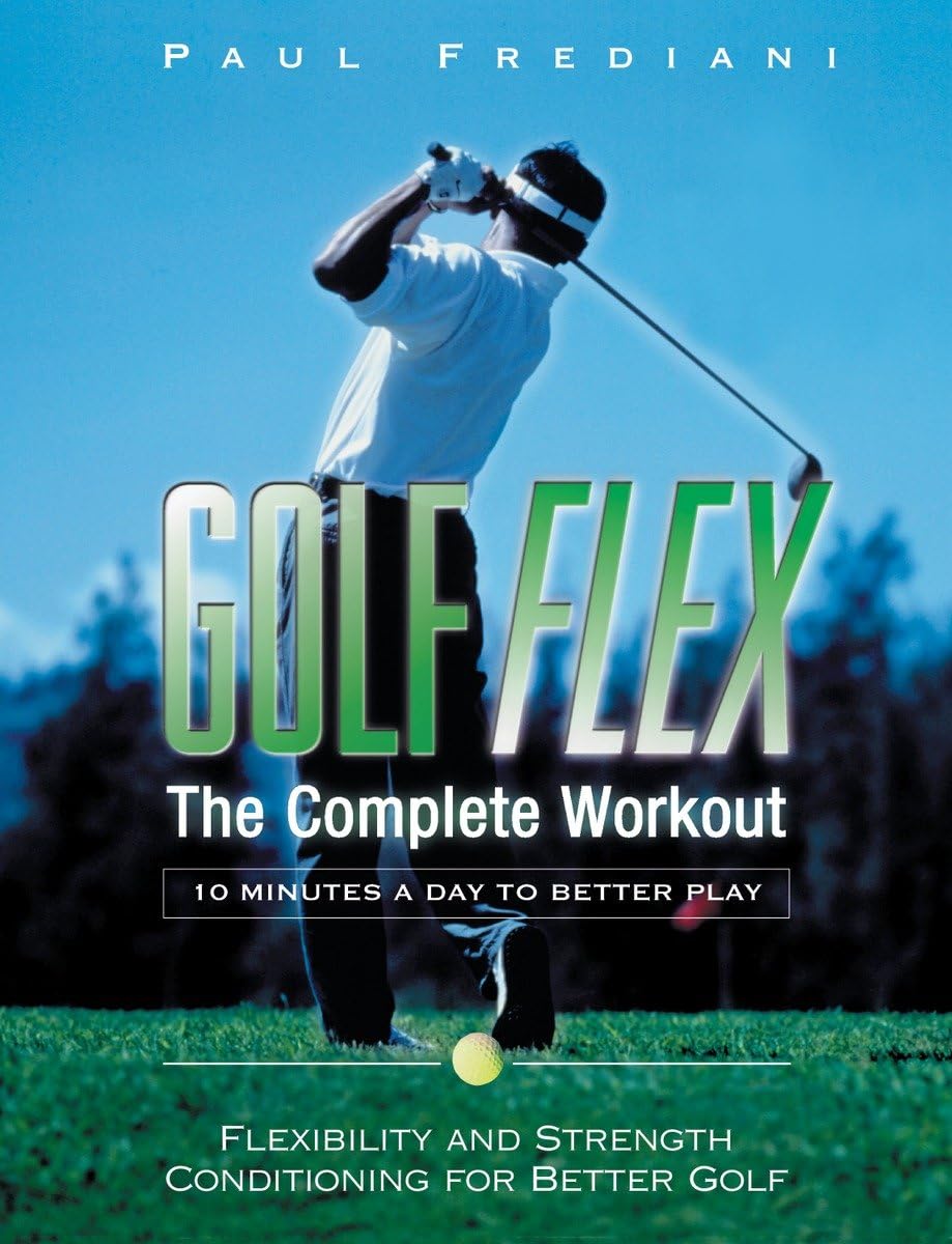 Golf Flex: The Complete Workout/10 Minutes a Day to Better Play,Used