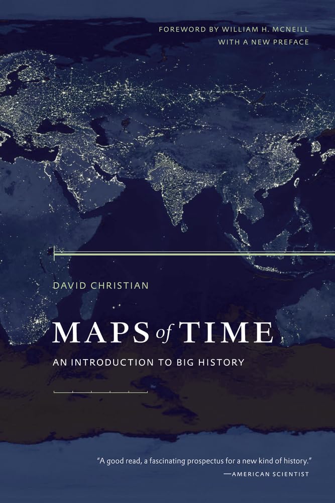Maps Of Time: An Introduction To Big History (Volume 2),Used