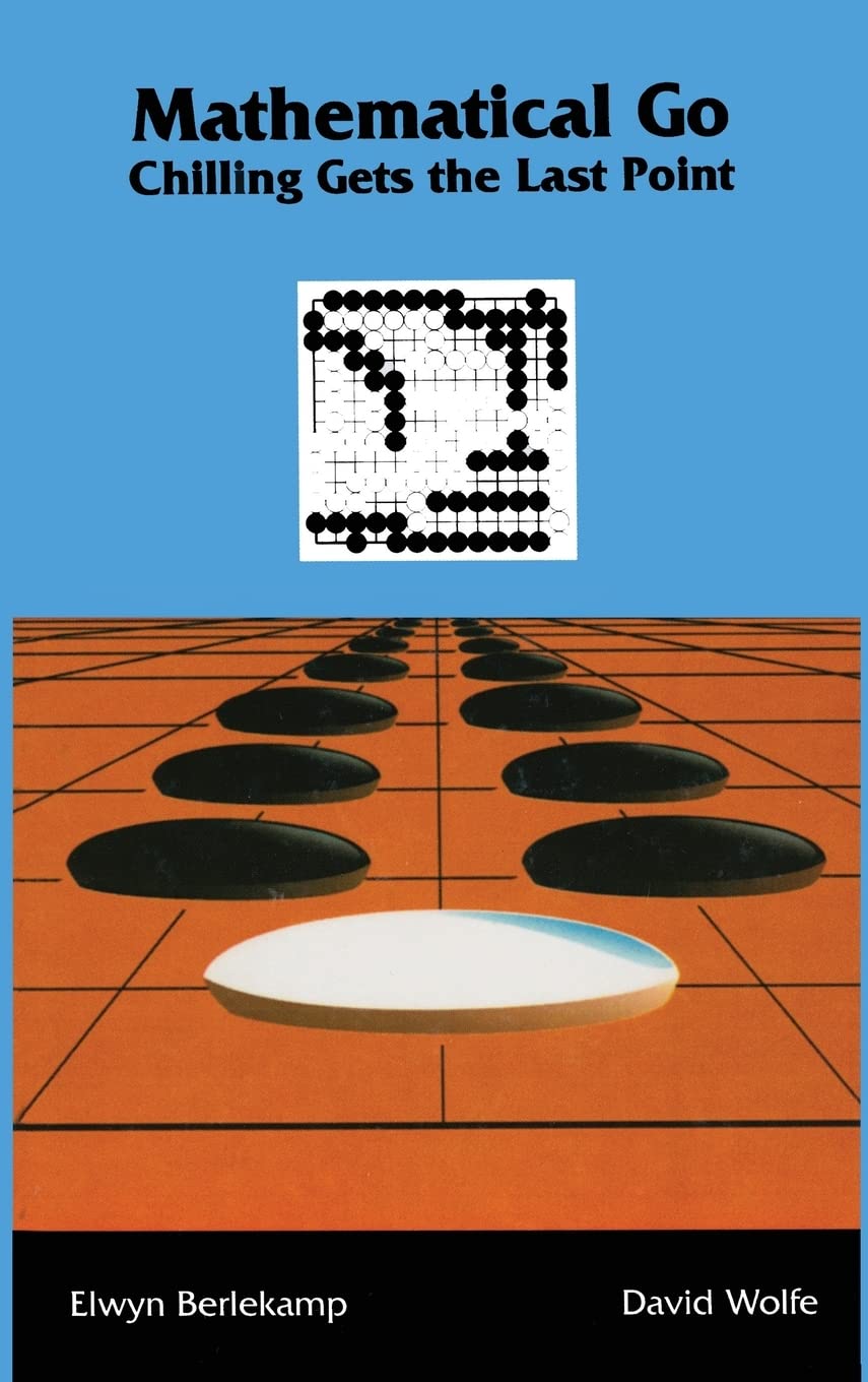 Mathematical Go: Chilling Gets the Last Point,New