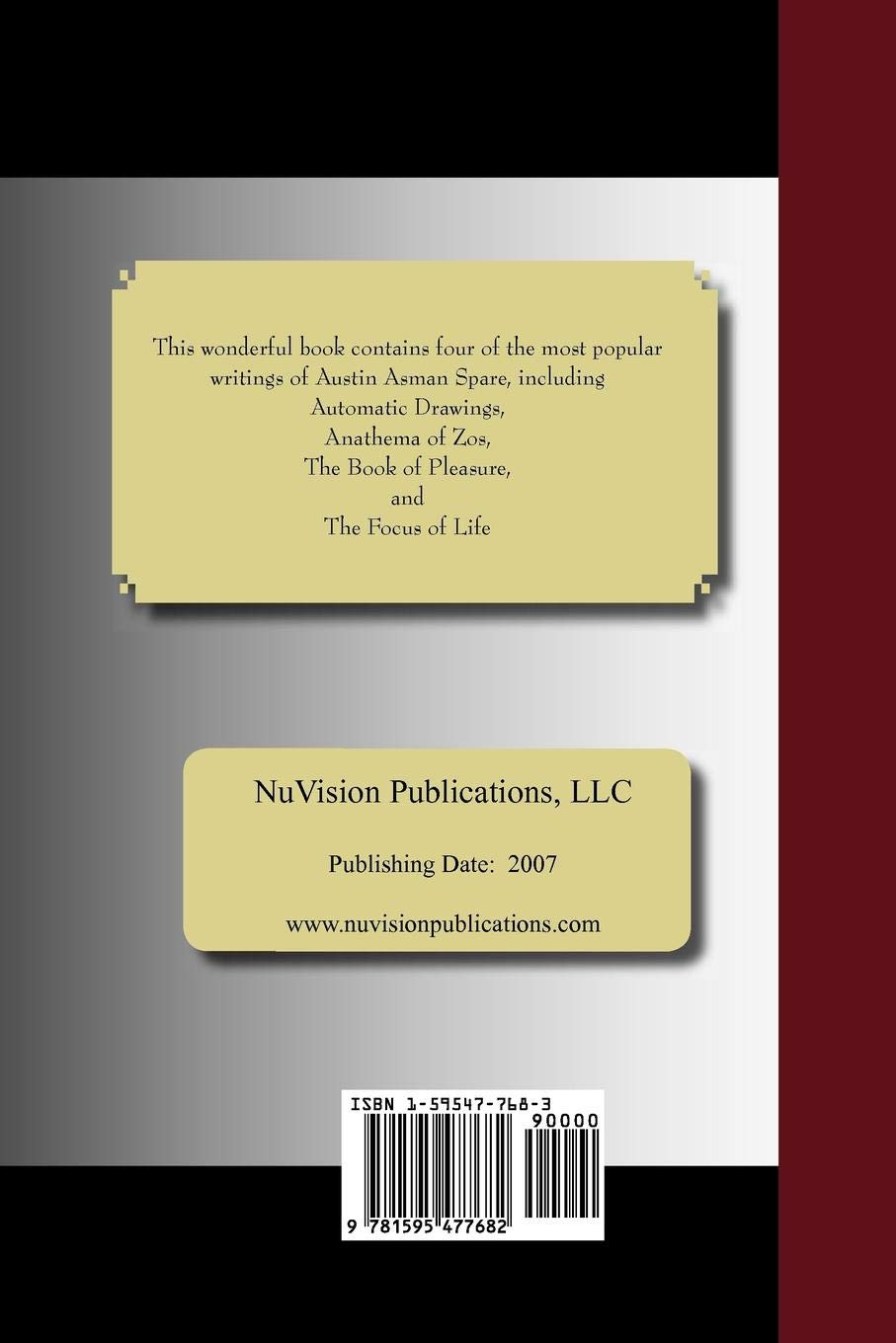 The Writings of Austin Osman Spare: Automatic Drawings, Anathema of Zos, The Book of Pleasure, and The Focus of Life,Used
