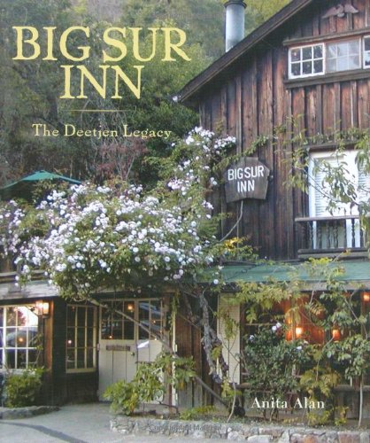 Big Sur Inn: The Deetjen Legacy,Used