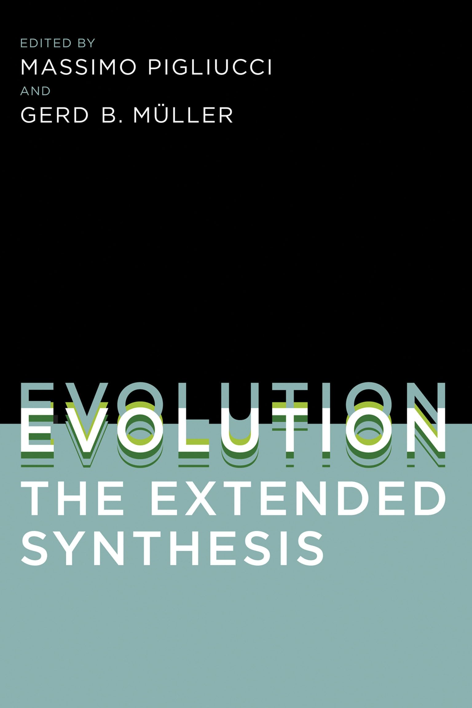 Evolution, the Extended Synthesis (Mit Press),Used