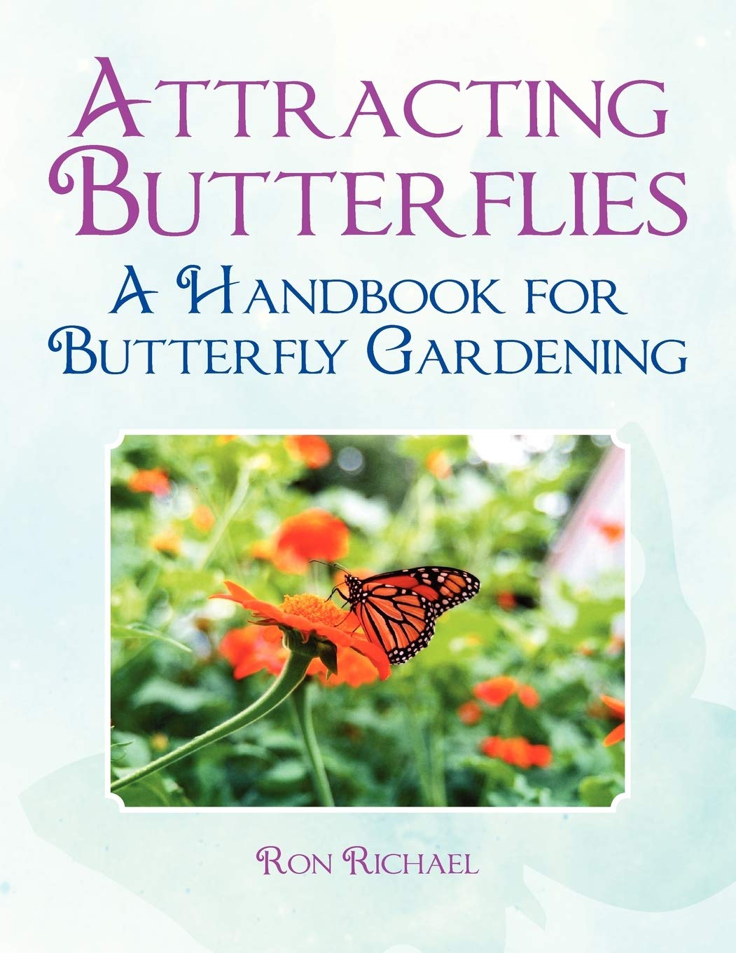Attracting Butterflies,Used
