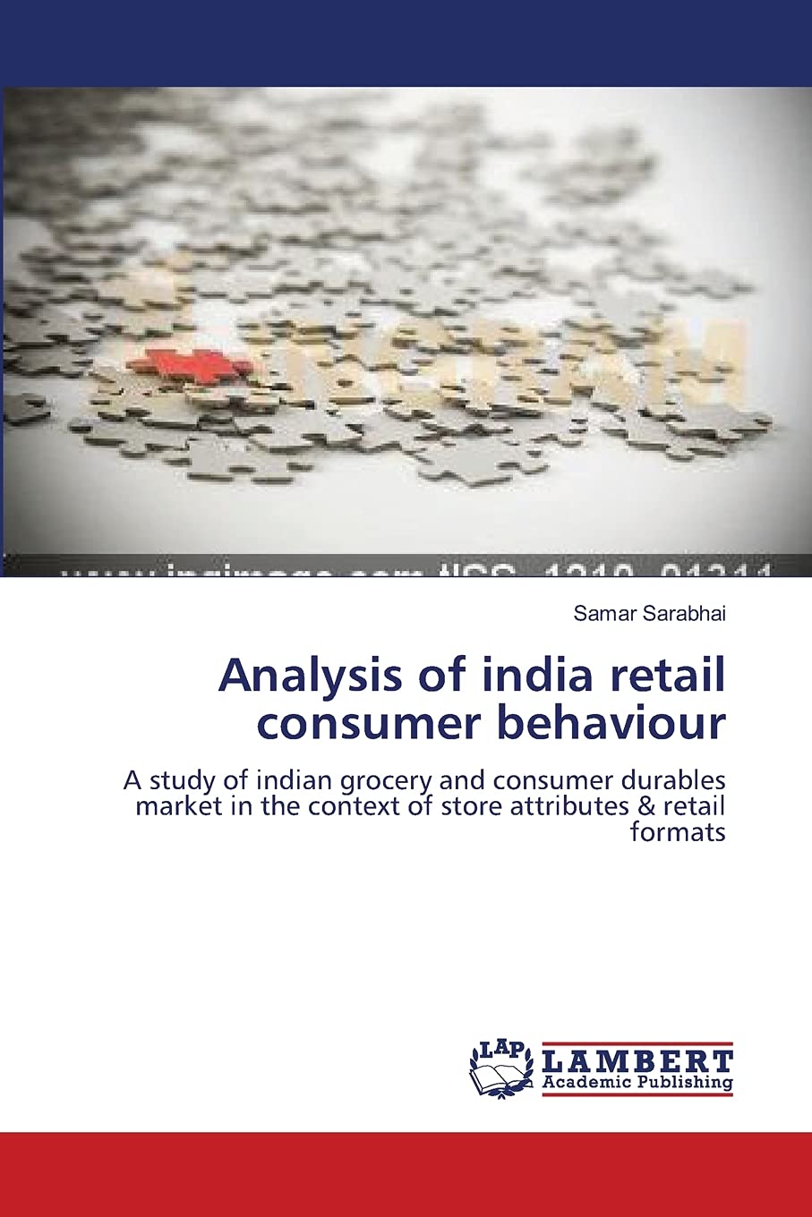 Analysis of india retail consumer behaviour: A study of indian grocery and consumer durables market in the context of store attr,Used