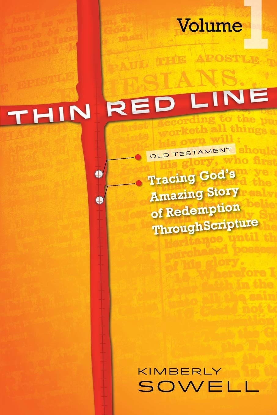 Thin Red Line, Volume 1: Tracing God's Amazing Story of Redemption Through Scripture,Used