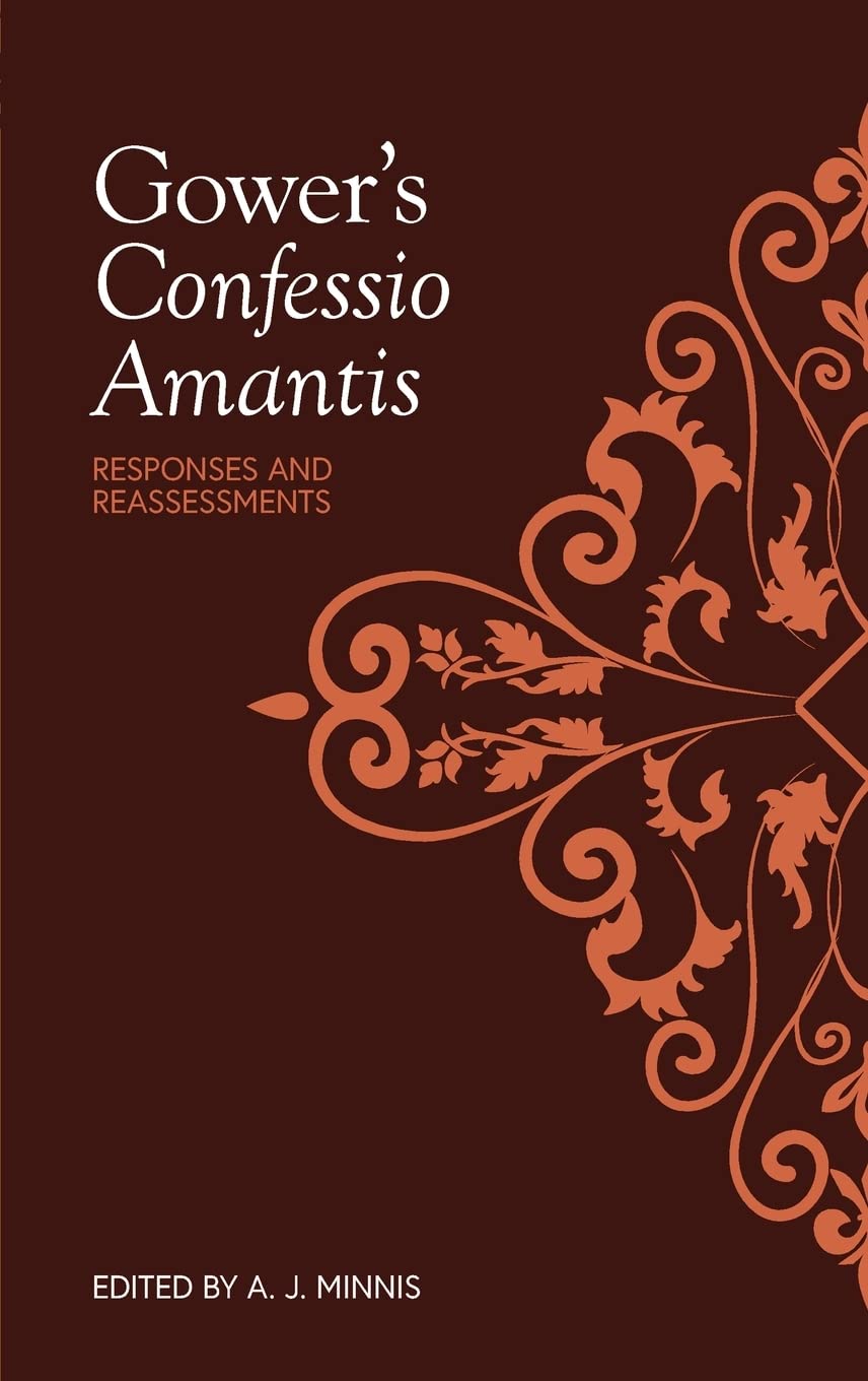 Gower'S Confessio Amantis: Responses And Reassessments,Used