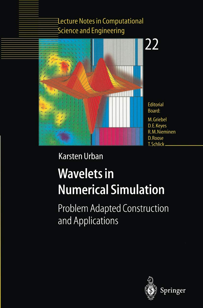 Wavelets in Numerical Simulation,Used