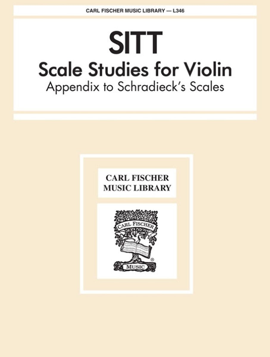 Sitt: Scale Studies for Violin: Appendix to Schradieck's Scales,Used