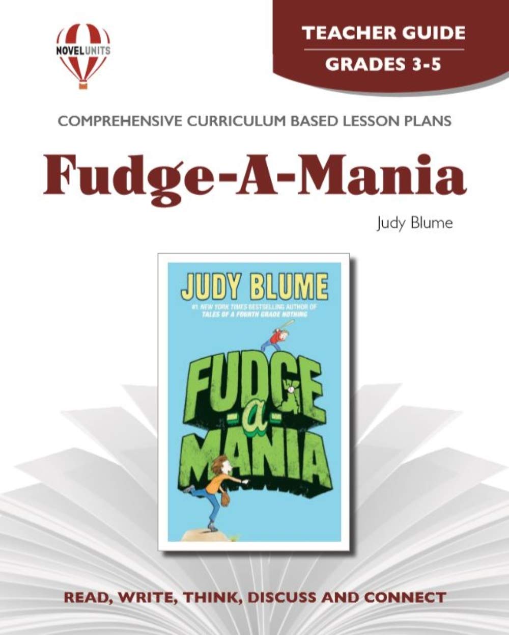 FudgeAMania Teacher Guide by Novel Units,Used