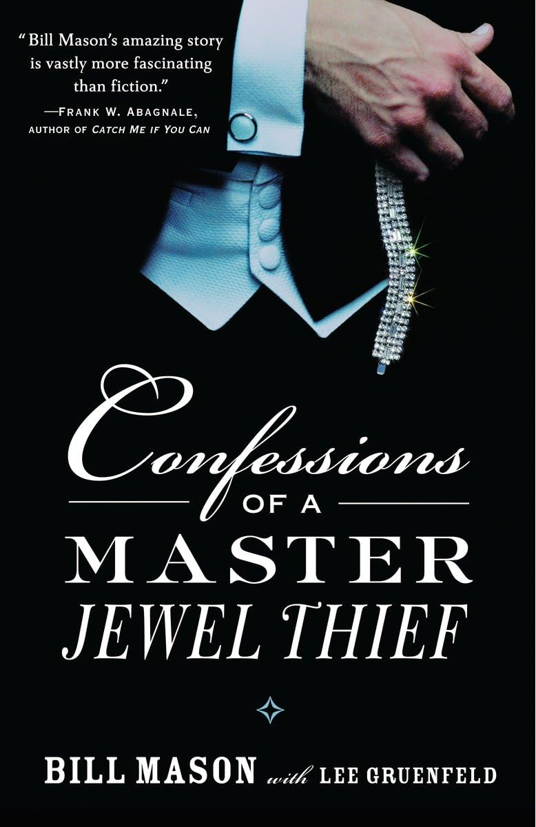 Confessions Of A Master Jewel Thief,New