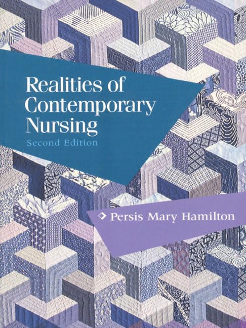 Realities Of Contemporary Nursing (2Nd Edition),New