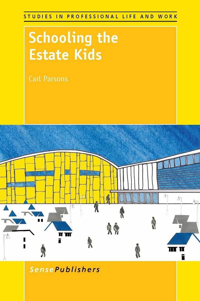Schooling the Estate Kids,Used