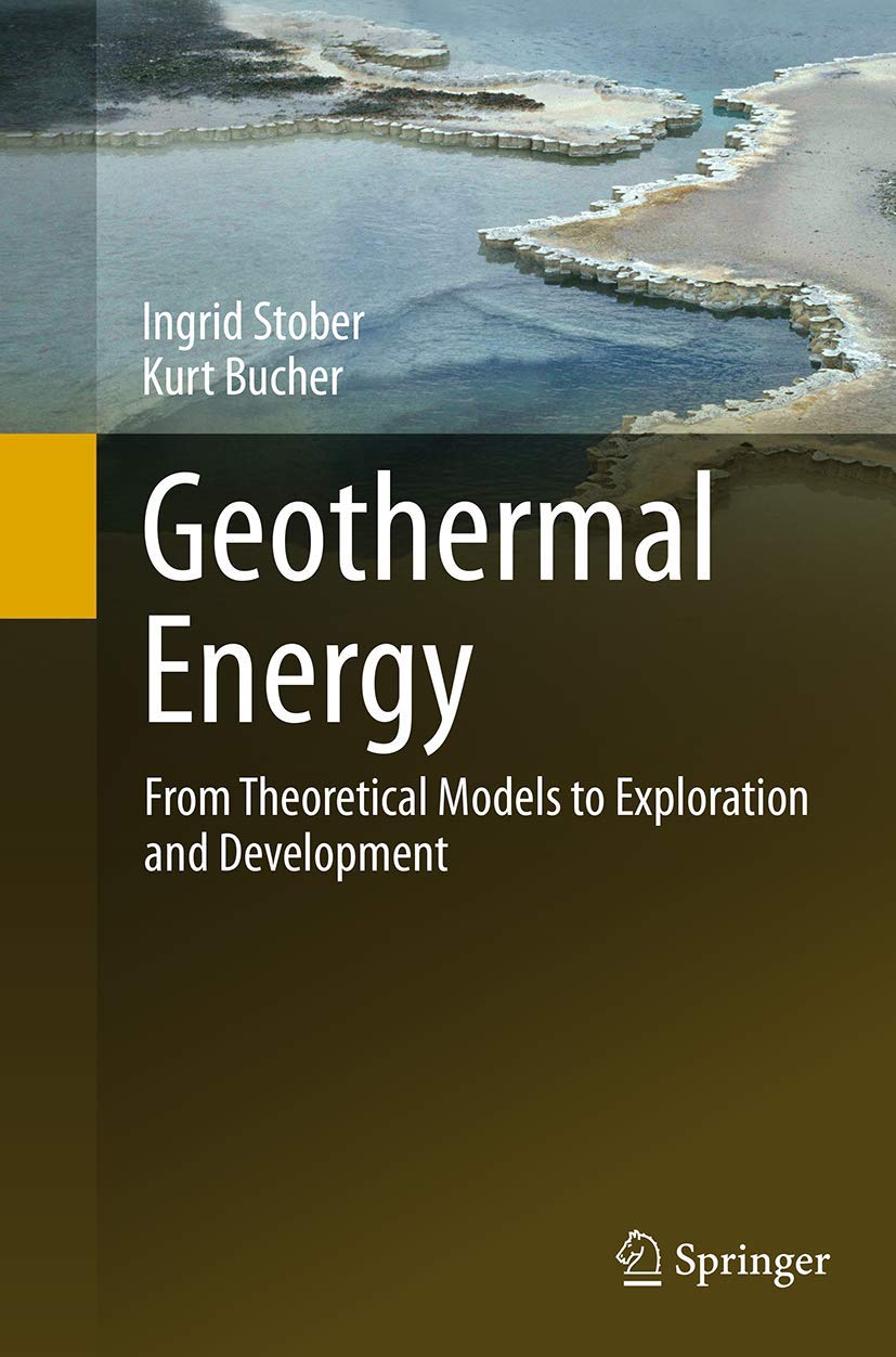 Geothermal Energy: From Theoretical Models to Exploration and Development,Used
