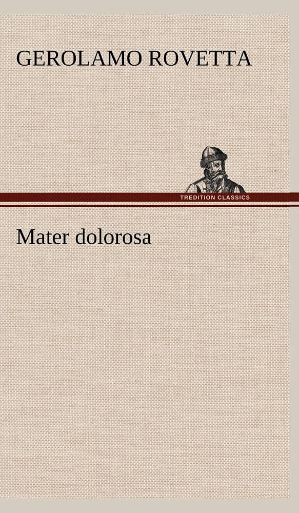 Mater dolorosa (German Edition),Used