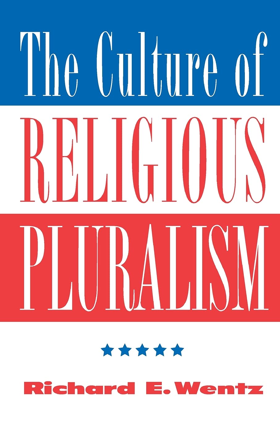 The Culture Of Religious Pluralism (Explorations Contemporary Perspectives On Religion),Used