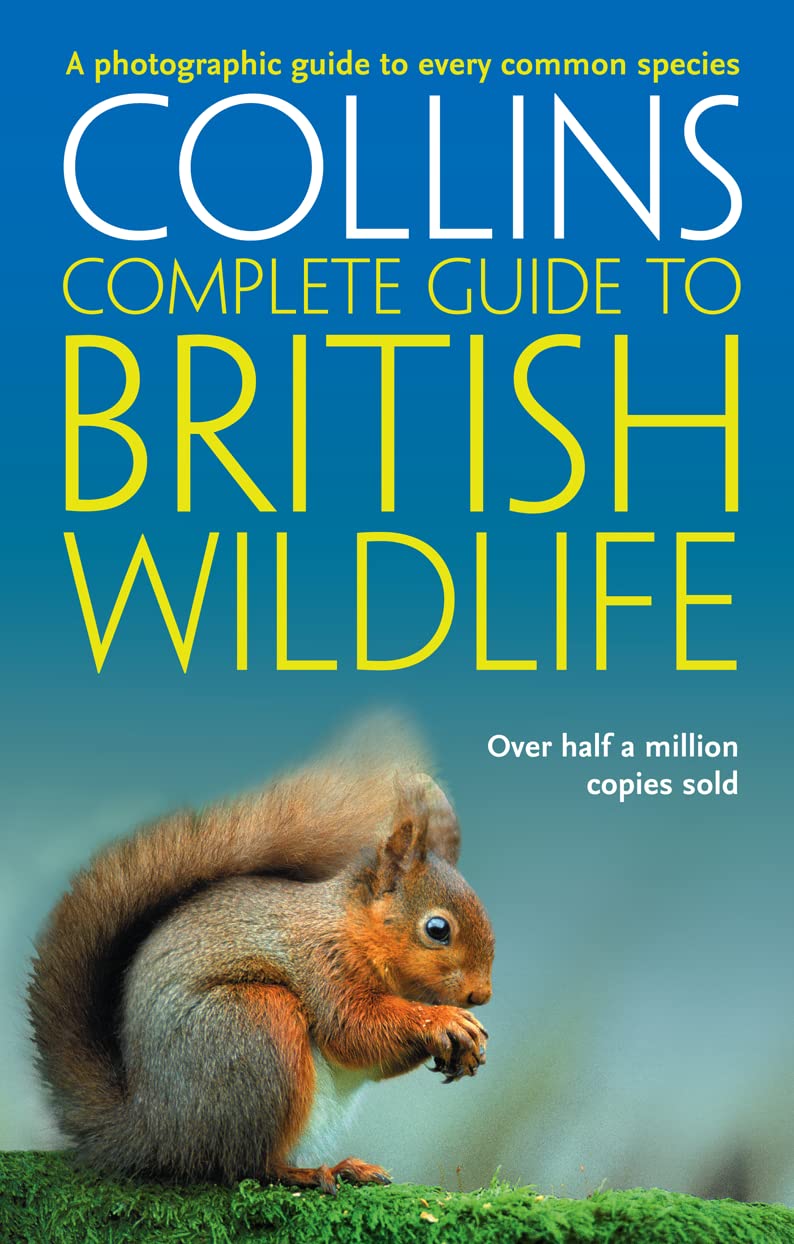 Collins Complete Guide to British Wildlife: A Photographic Guide to Every Common Species (Collins Complete Photo Guides),Used