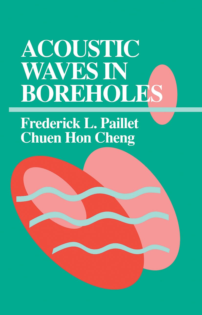 Acoustic Waves In Boreholes (Telford Press S),Used