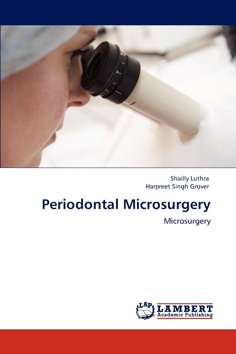 Periodontal Microsurgery: Microsurgery,Used