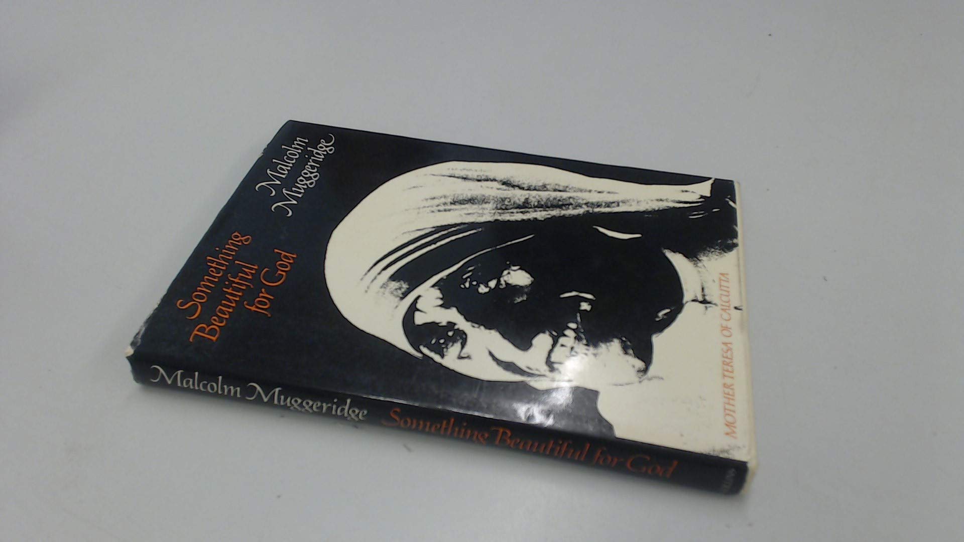 Something Beautiful for God: Mother Teresa of Calcutta,Used
