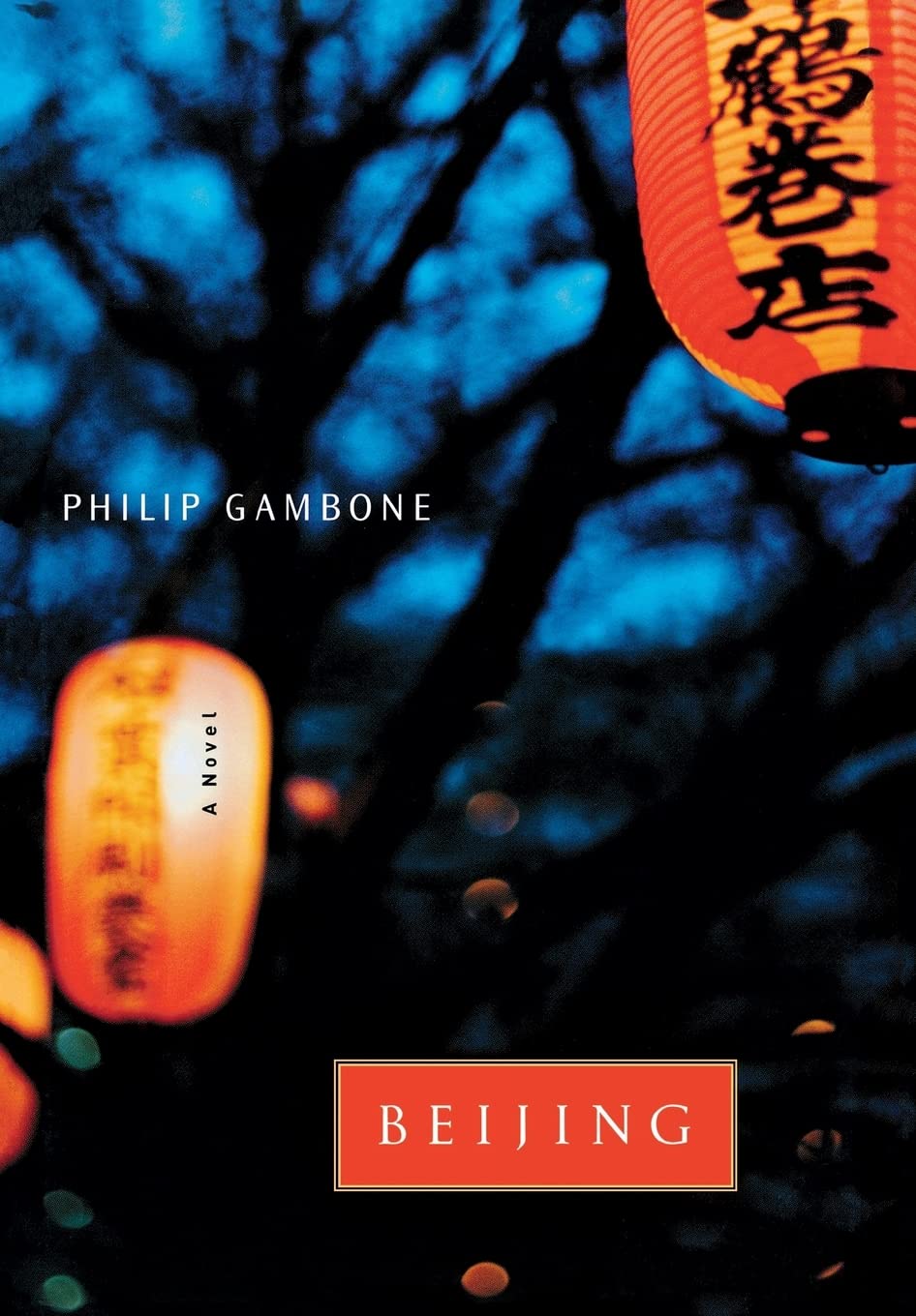 Beijing: A Novel,New