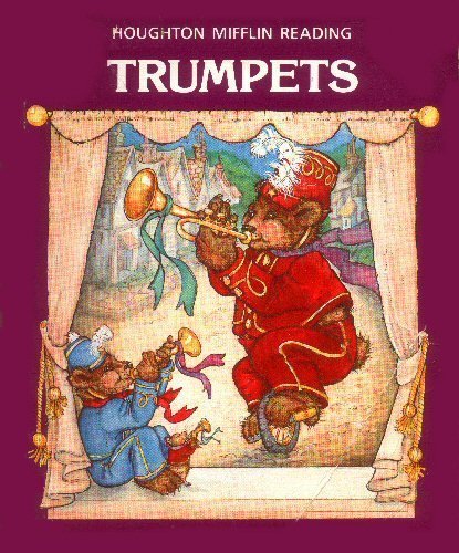 Trumpets (Houghton Mifflin Reading),Used