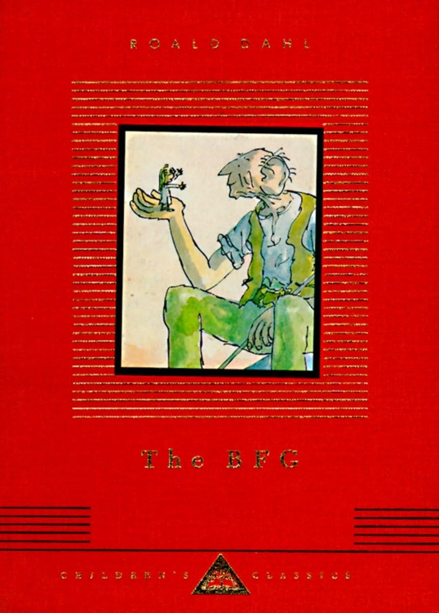 The Bfg: Illustrated By Quentin Blake (Everyman'S Library Children'S Classics Series),New