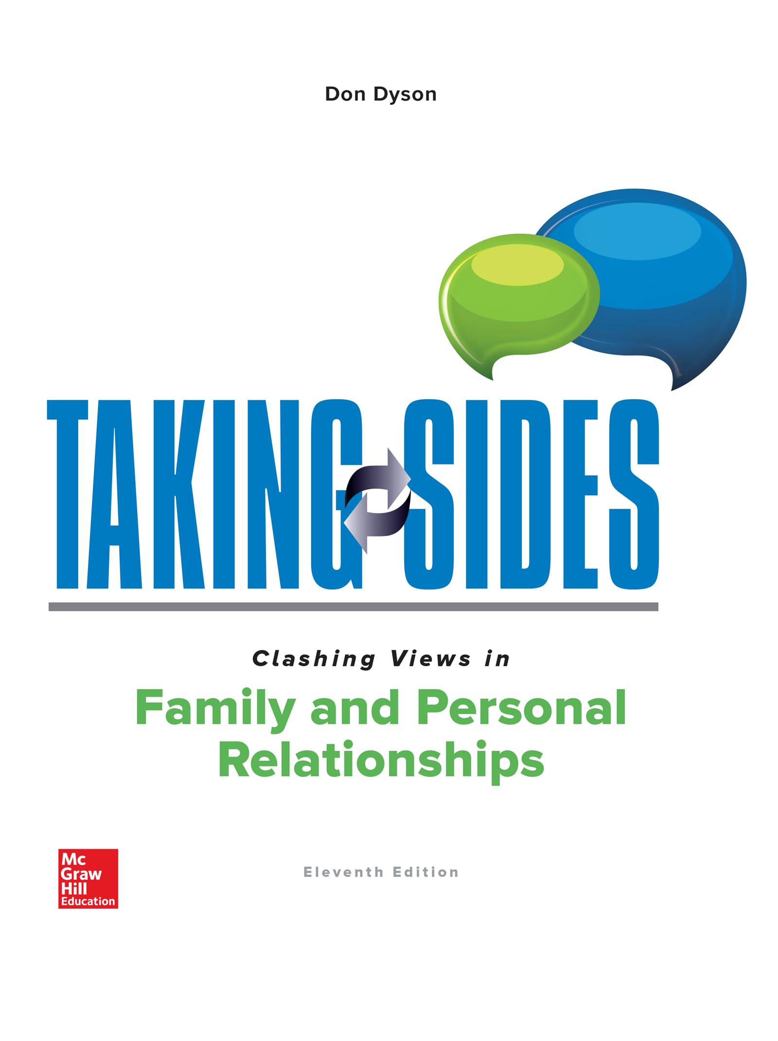 Taking Sides: Clashing Views in Family and Personal Relationships,Used