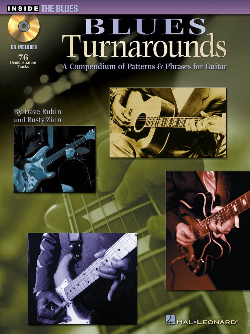 Blues Turnarounds: A Compendium of Patterns & Phrases for Guitar (Inside the Blues),Used