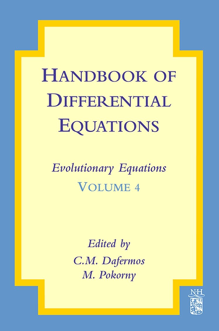 Handbook of Differential Equations: Evolutionary Equations (Volume 4),Used