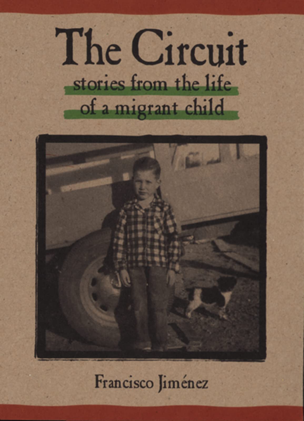 The Circuit: Stories From The Life Of A Migrant Child (The Circuit, 1),New